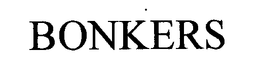 BONKERS trademark