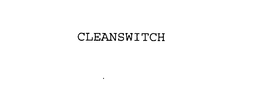 CLEANSWITCH trademark