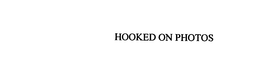 HOOKED-ON-PHOTOS trademark