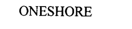 ONESHORE trademark