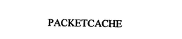 PACKETCACHE trademark