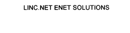 LINC.NET ENET SOLUTIONS trademark