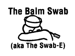 THE BALM SWAB (AKA THE SWAB-E) trademark