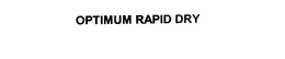 OPTIMUM RAPID DRY trademark