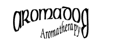 AROMADOG AROMATHERAPY trademark