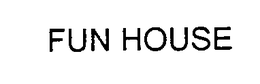 FUN HOUSE trademark