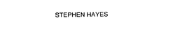STEPHEN HAYES trademark