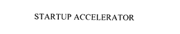 STARTUP ACCELERATOR trademark