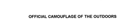 OFFICIAL CAMOUFLAGE OF THE OUTDOORS trademark