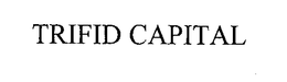 TRIFID CAPITAL trademark