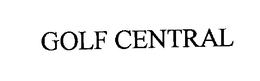 GOLF CENTRAL trademark