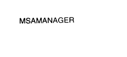 MSAMANAGER trademark