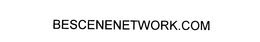 BESCENENETWORK.COM trademark