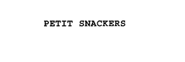PETIT SNACKERS trademark