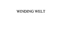 WINDING WELT trademark