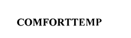 COMFORTTEMP trademark