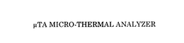 UTA MICRO-THERMAL ANALYZER trademark