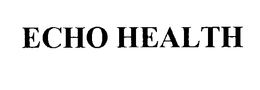 ECHO HEALTH trademark