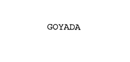 GOYADA trademark