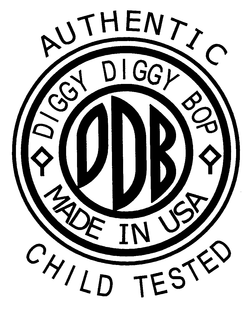 DDB DIGGY DIGGY BOP MADE IN USA AUTHENTIC CHILD TESTED trademark