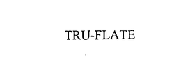 TRU-FLATE trademark