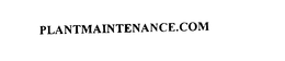 PLANTMAINTENANCE.COM trademark