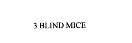 3 BLIND MICE trademark