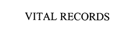 VITAL RECORDS trademark