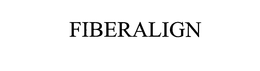 FIBERALIGN trademark