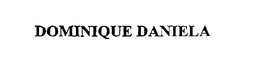 DOMINIQUE DANIELA trademark