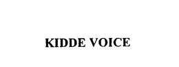 KIDDE VOICE trademark
