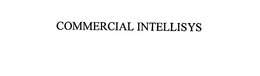 COMMERCIAL INTELLISYS trademark