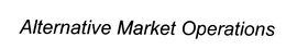 ALTERNATIVE MARKET OPERATIONS trademark