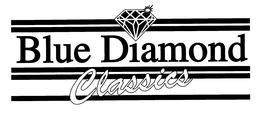 BLUE DIAMOND CLASSICS trademark