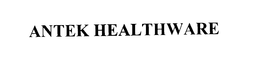 ANTEK HEALTHWARE trademark