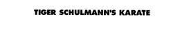 TIGER SCHULMANN'S KARATE trademark