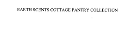 EARTH SCENTS COTTAGE PANTRY COLLECTION trademark