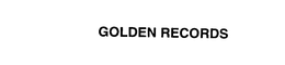 GOLDEN RECORDS trademark