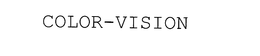 COLOR-VISION trademark