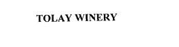 TOLAY WINERY trademark