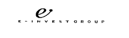 E - I N V E S T G R O U P trademark