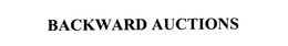 BACKWARD AUCTIONS trademark