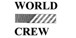 WORLD CREW trademark