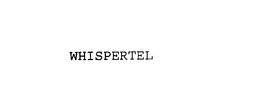 WHISPERTEL trademark