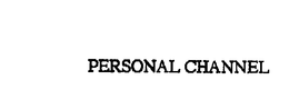 PERSONAL CHANNEL trademark