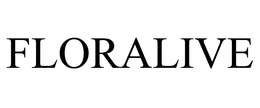 FLORALIVE trademark