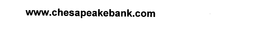 WWW.CHESAPEAKEBANK.COM trademark