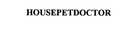 HOUSEPETDOCTOR trademark