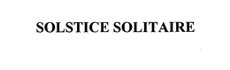 SOLSTICE SOLITAIRE trademark