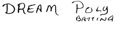 DREAM POLY trademark